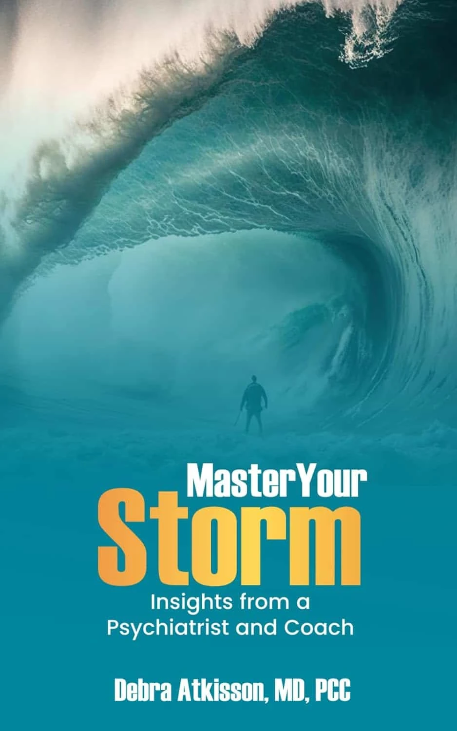 Book cover titled 'Master Your Storm' featuring surfer silhouette inside massive blue ocean wave